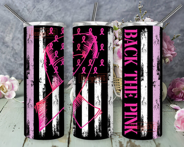 Back The Pink Tumbler Png, Breast Cancer Awareness 20oz Skinny Tumbler, American Flag Pink Ribbon Tumbler Wrap, Awareness Sublimation Design, Instant Download Sublimation DesignSVG 