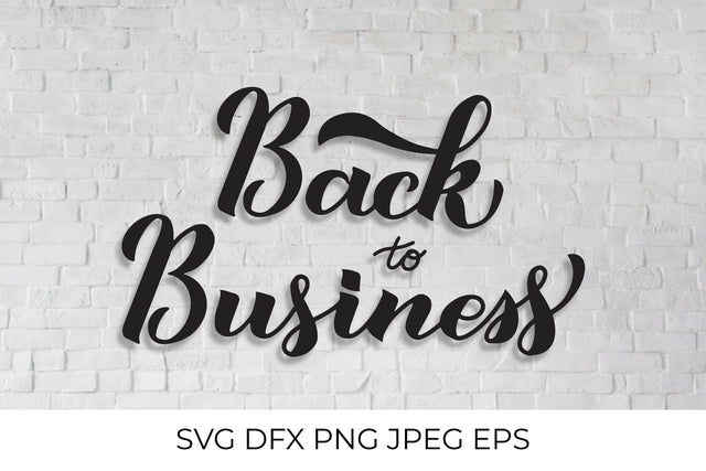 Back to Business calligraphy hand lettering SVG LaBelezoka 