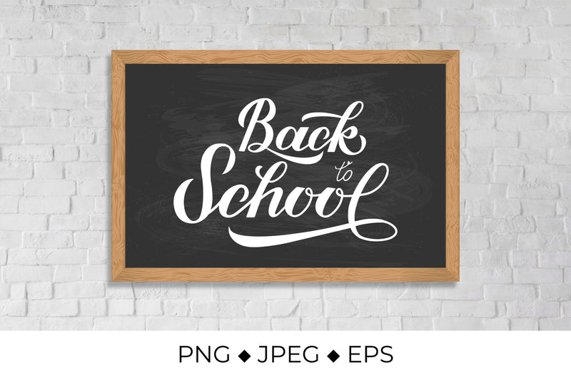 Back to school calligraphy hand lettering on chalkboard Sublimation LaBelezoka 