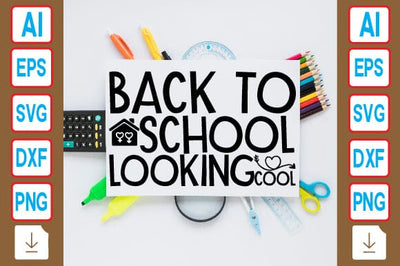 Back to School Looking Cool SVG Craftlabsvg24 