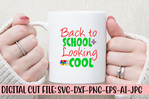 Back To School Looking Cool SVG Cut File SVG Syaman 
