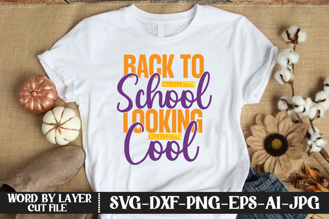 Back To School Looking Cool SVG DESIGN SVG MStudio 