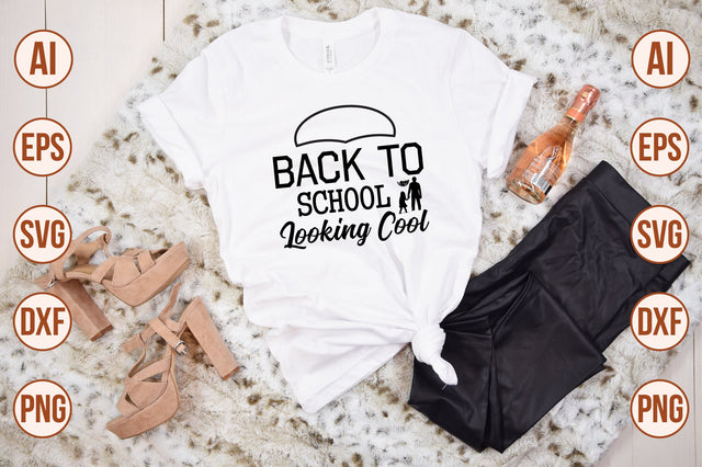 Back to School Looking Cool svg SVG orpitasn 