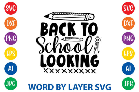 Back To School Looking SVG Design SVG Rafiqul20606 