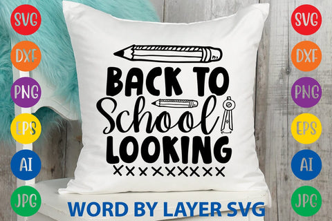 Back To School Looking SVG Design SVG Rafiqul20606 
