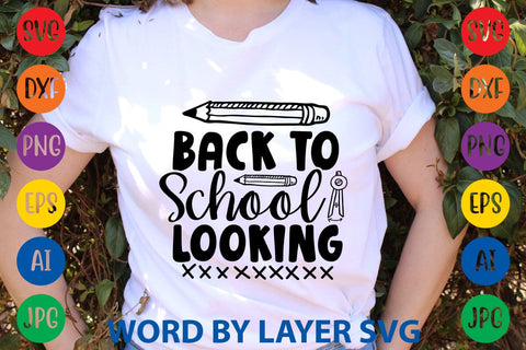 Back To School Looking SVG Design SVG Rafiqul20606 