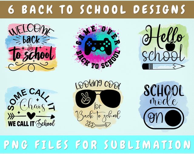 Back To School Sublimation Designs Bundle, 6 Back To School PNG Files, Welcome Back To School PNG, Game Over Back To School PNG, Hello School PNG Sublimation HappyDesignStudio 