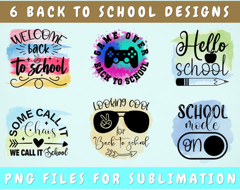 Back To School Sublimation Designs Bundle, 6 Back To School PNG Files, Welcome Back To School PNG, Game Over Back To School PNG, Hello School PNG Sublimation HappyDesignStudio 
