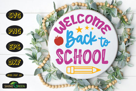 Back to School SVG Bundle | 6 Round Wood Signs SVG Shine Green Art 
