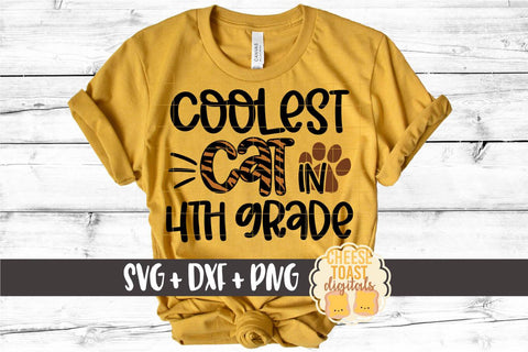 Back to School SVG | Coolest Cat in 4th Grade SVG Cheese Toast Digitals 