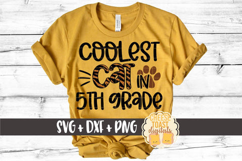 Back to School SVG | Coolest Cat in 5th Grade SVG Cheese Toast Digitals 