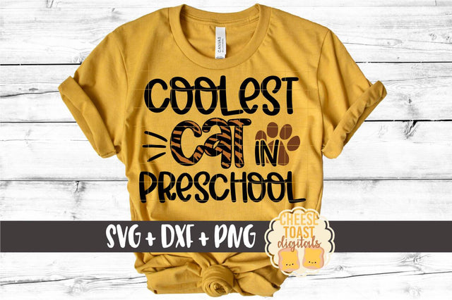 Back to School SVG | Coolest Cat in Preschool SVG Cheese Toast Digitals 