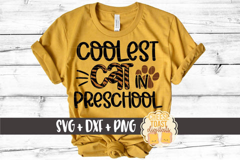 Back to School SVG | Coolest Cat in Preschool SVG Cheese Toast Digitals 