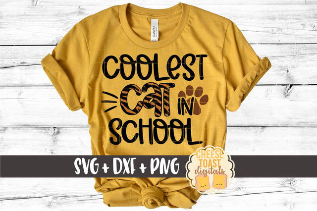 Back to School SVG | Coolest Cat in School SVG Cheese Toast Digitals 