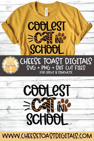 Back to School SVG | Coolest Cat in School SVG Cheese Toast Digitals 