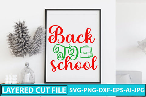 BACK TO SCHOOL SVG Cut File SVG Syaman 