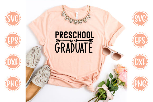 Back To School Svg Design Pre School Graduate SVG SH_Tee store 