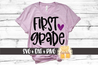Back to School SVG | First Grade SVG Cheese Toast Digitals 