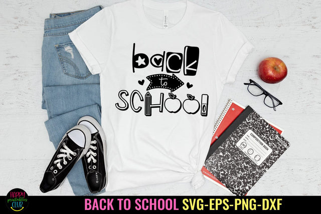 Back to School SVG I First Day School Shirt SVG I School SVG SVG Happy Printables Club 