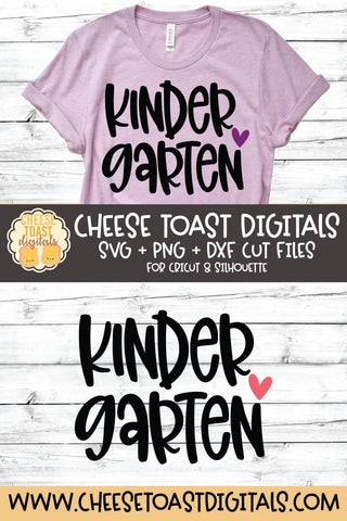 Back to School SVG | Kindergarten SVG Cheese Toast Digitals 