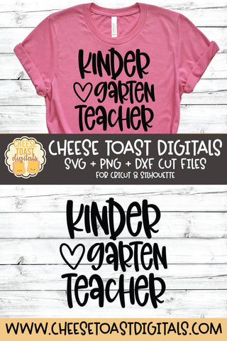 Back to School SVG | Kindergarten Teacher SVG Cheese Toast Digitals 