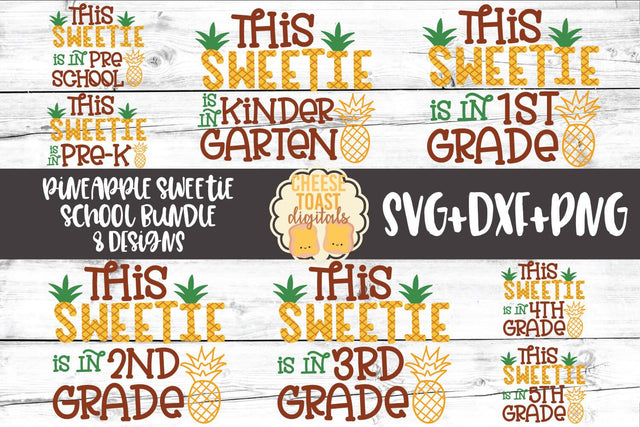 Back to School SVG | Pineapple Sweetie School Bundle SVG Cheese Toast Digitals 
