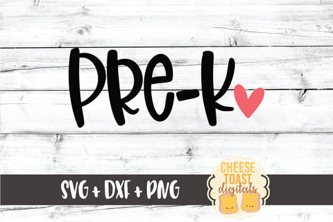 Back to School SVG | Pre-K SVG Cheese Toast Digitals 