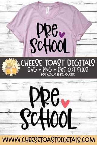 Back to School SVG | Preschool SVG Cheese Toast Digitals 