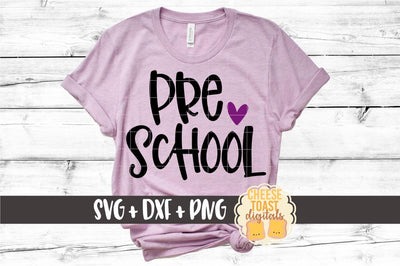 Back to School SVG | Preschool SVG Cheese Toast Digitals 
