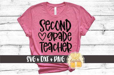 Back to School SVG | Second Grade Teacher SVG Cheese Toast Digitals 