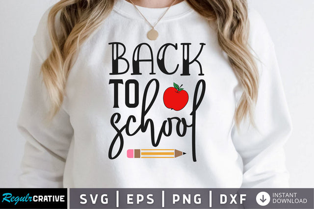 Back to school SVG SVG Regulrcrative 