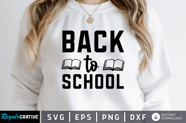 Back to school SVG SVG Regulrcrative 