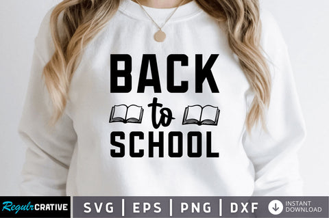 Back to school SVG SVG Regulrcrative 