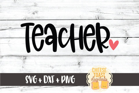 Back to School SVG | Teacher SVG Cheese Toast Digitals 