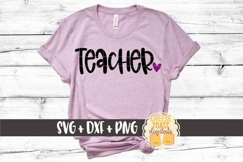 Back to School SVG | Teacher SVG Cheese Toast Digitals 