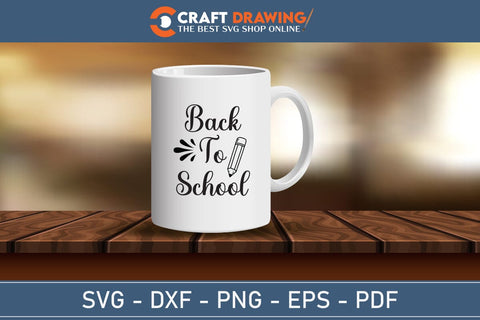 Back To School Svg Teacher Svg School Svg First Day Of School Graduation Svg Back To School Back To School Shirt Back To School Png SVG Debashish Barman 