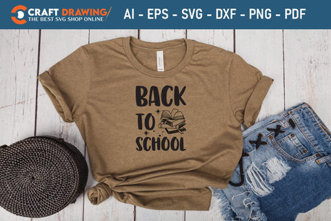 Back To School Svg Teacher Svg School Svg First Day Of School Graduation Svg Back To School Back To School Shirt Back To School Png SVG Debashish Barman 