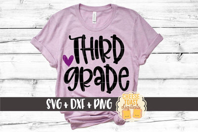 Back to School SVG | Third Grade SVG Cheese Toast Digitals 