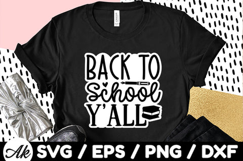 Back to school y'all Stickers SVG akazaddesign 