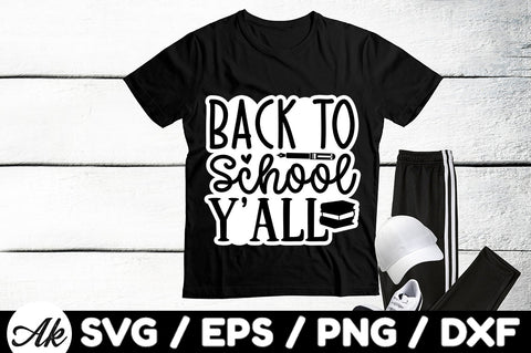 Back to school y'all Stickers SVG akazaddesign 