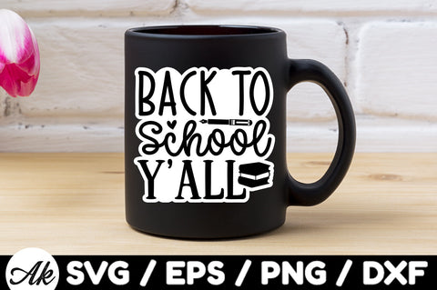 Back to school y'all Stickers SVG akazaddesign 