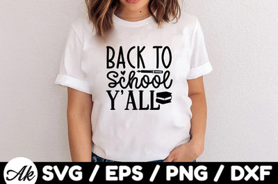 Back to school y'all svg SVG akazaddesign 
