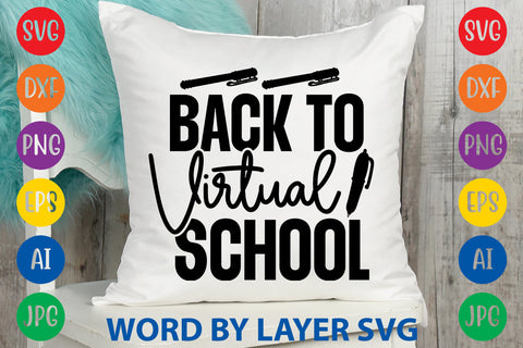 Back To Virtual School, Back To School SVG SVG Rafiqul20606 