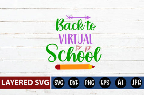 Back to Virtual School SVG cut file SVG Blessedprint 