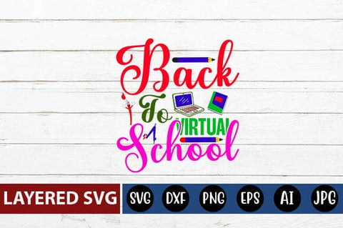 Back to Virtual School Svg cut file SVG Blessedprint 
