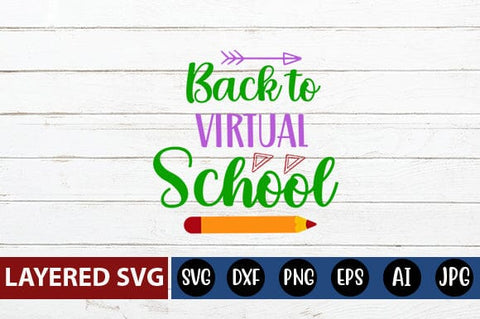 Back to Virtual School Svg cut file SVG Blessedprint 