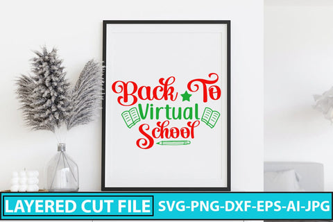 Back To Virtual School SVG Cut File SVG Syaman 