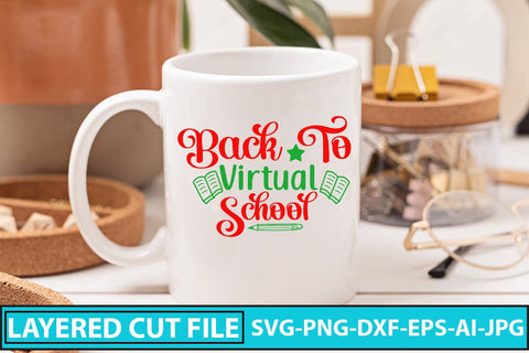 Back To Virtual School SVG Cut File SVG Syaman 