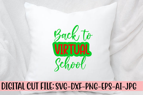 Back To Virtual School SVG Cut File SVG Syaman 
