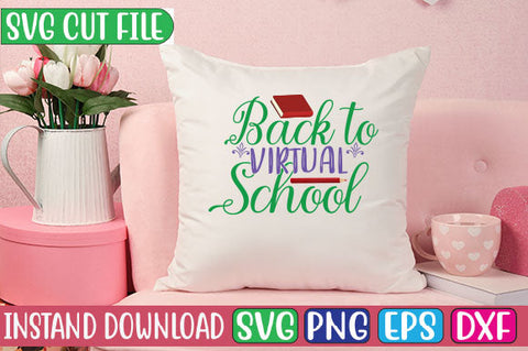 Back to Virtual School SVG Cut File SVGs, Quotes and Sayings, Food & Drink, Holiday,On Sale, SVG Studio Innate 
